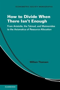 How to Divide When There Isn't Enough (eBook, ePUB) - Thomson, William