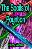 The Spoils of Poynton (eBook, ePUB)