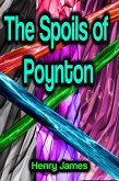 The Spoils of Poynton (eBook, ePUB)