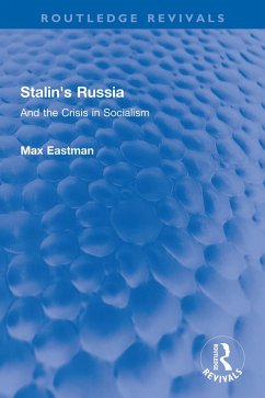 Stalin's Russia (eBook, ePUB) - Eastman, Max