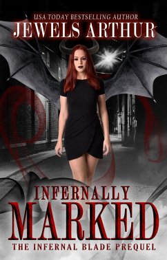 Cover Infernally Marked (The Infernal Blade, #0.5) (eBook, ePUB)