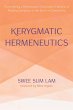 Kerygmatic Hermeneutics (eBook, ePUB) - Bild 1