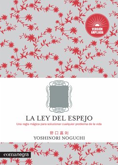 La ley del espejo (eBook, ePUB) - Noguchi, Yoshinori