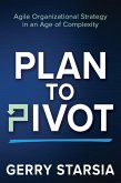 Plan to Pivot (eBook, ePUB)