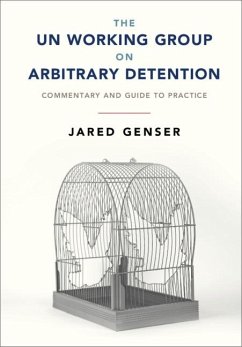 UN Working Group on Arbitrary Detention (eBook, ePUB) - Genser, Jared