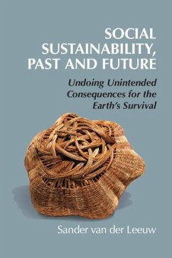 Social Sustainability, Past and Future (eBook, ePUB) - Leeuw, Sander van der