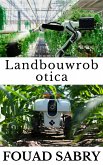 Landbouwrobotica (eBook, ePUB)