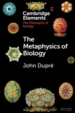 Metaphysics of Biology (eBook, ePUB) - Dupre, John