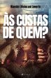 Às custas de quem? (eBook, ePUB) - Bild 1
