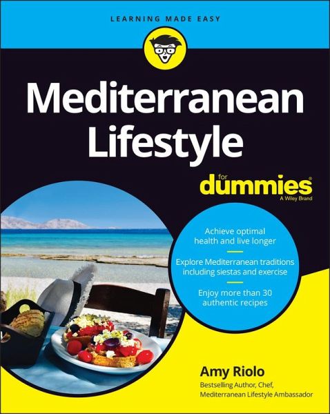 Mediterranean Lifestyle For Dummies (eBook, ePUB)