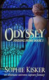 Odyssey - An Alternate Universe Capture Fantasy Romance (Finding Home, #1) (eBook, ePUB)