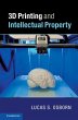 3D Printing and Intellectual Property... - Bild 1
