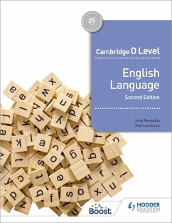 Cambridge O Level English Language Second edition (eBook, ePUB) - Reynolds, John; Acres, Patricia