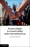 Women's Rights in Armed Conflict under International Law (eBook, ePUB)