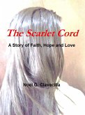 The Scarlet Cord A Story of Faith, Hope and Love (eBook, ePUB)