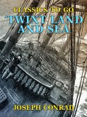 ´Twixt Land and Sea (eBook, ePUB)