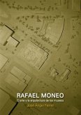 Rafael Moneo, el arte y la arquitectura de los museos (eBook, PDF)