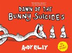 Dawn of the Bunny Suicides (eBook, ePUB)
