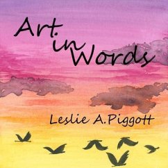 Art in Words (eBook, ePUB) - Piggott, Leslie