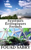 Systèmes Écologiques Fermés (eBook, ePUB)