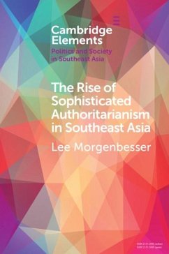 Rise of Sophisticated Authoritarianism in Southeast Asia (eBook, ePUB) - Morgenbesser, Lee