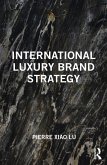 International Luxury Brand Strategy (eBook, PDF)