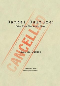 Cancel Culture (eBook, ePUB) - Quenoy, Paul Du