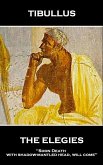 The Elegies of Tibullus (eBook, ePUB)