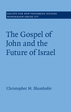 Gospel of John and the Future of Israel (eBook, ePUB) Cover Gospel of John and the Future of Israel (eBook, ePUB)
