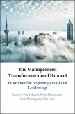 Management Transformation of Huawei (eBook, ePUB) Management Transformation of Huawei (eBook, ePUB)