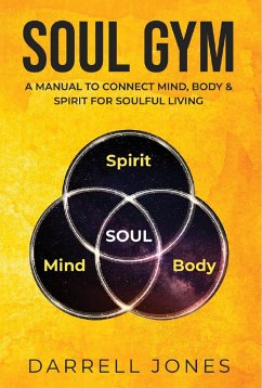 Soul Gym (eBook, ePUB) - Jones, Darrell