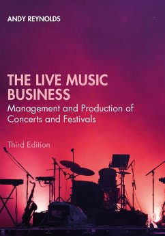 The Live Music Business (eBook, PDF) - Reynolds, Andy