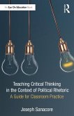 Teaching Critical Thinking in the Context of Political Rhetoric (eBook, PDF)