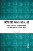 Mothers and Schooling (eBook, ePUB)