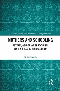 Mothers and Schooling (eBook, ePUB) - Lukalo, Fibian
