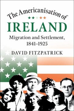 Americanisation of Ireland (eBook, ePUB) - Fitzpatrick, David