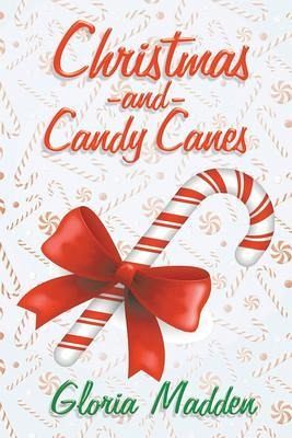 Christmas and Candy Canes (eBook, ePUB) Christmas and Candy Canes (eBook, ePUB)