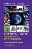 Entertainment Industry Economics (eBook, ePUB)
