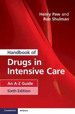 Handbook of Drugs in Intensive Care (eBook, ePUB) - Paw, Henry