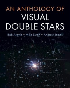 Anthology of Visual Double Stars (eBook, ePUB) - Argyle, Bob