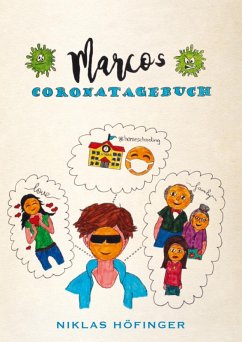 Marcos Coronatagebuch (eBook, ePUB) - Höfinger, Niklas