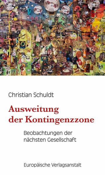 Ausweitung der Kontingenzzone (eBook, ePUB)