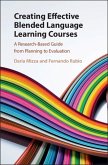 Creating Effective Blended Language Learning Courses (eBook, ePUB)