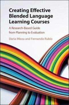 Creating Effective Blended Language Learning Courses (eBook, ePUB) - Mizza, Daria