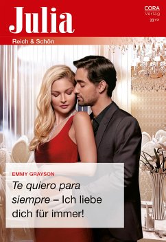 Te quiero para siempre – Ich liebe dich für immer! (eBook, ePUB) - Grayson, Emmy