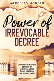 The Power of Irrevocable Decree (eBook, ePUB) The Power of Irrevocable Decree (eBook, ePUB)
