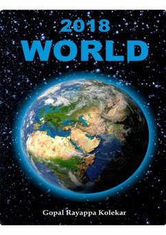 THE WORLD IN 2018 (eBook, ePUB) - Kolekar, Gopal Rayappa