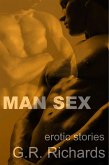 Man Sex: Erotic Stories (eBook, ePUB) Man Sex: Erotic Stories (eBook, ePUB)