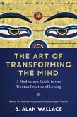 The Art of Transforming the Mind (eBook, ePUB)