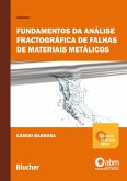 Fundamentos da análise fractográfica de falhas de materias metálicos (eBook, ePUB)